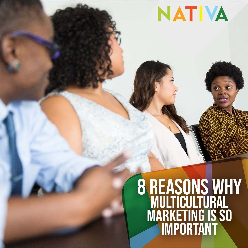 8 Reasons Why Multicultural Marketing Is Important
